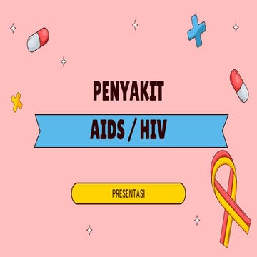 PowerPoint Presentasi Penyakit HIV AIDS.pptx
