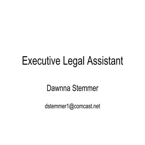 Experienced Executive Assistant / Legal Assistant Overview