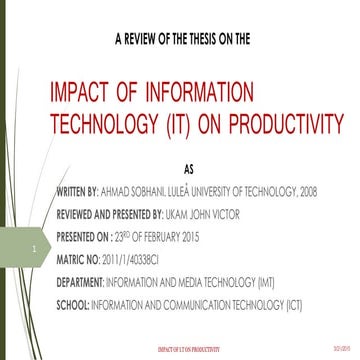 A review on a thesis, titled The Impact Of Information Technology On Producti...