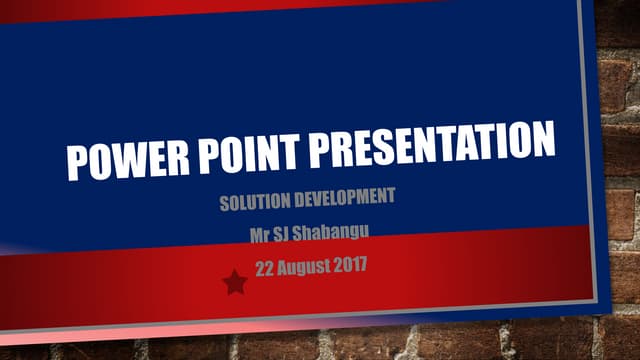 Power point presentation