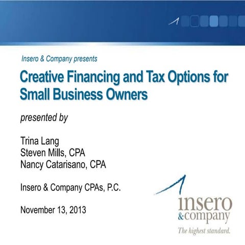 Creative Financing and Tax Options for Small Businesses