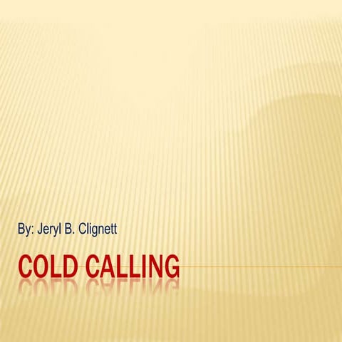 Powerpoint Presentation Cold Calling