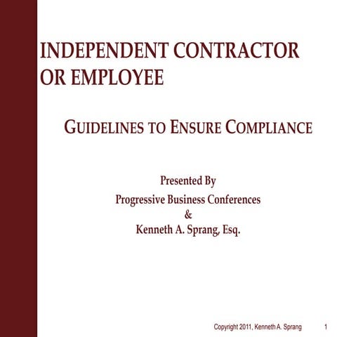 Independent Contractors or Employees