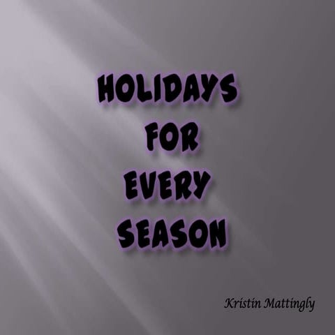 Power point presentation holidays_kristin mattingly