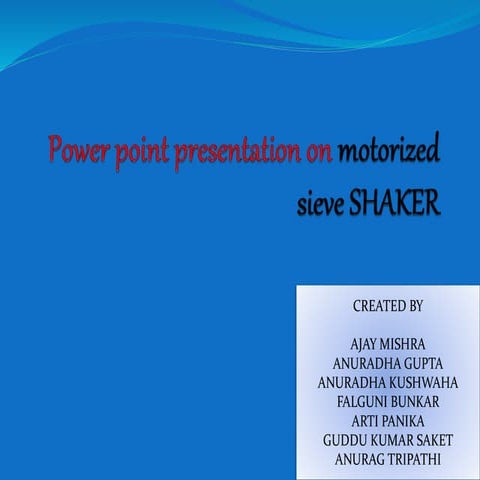 Power point presentation on motorized sieve analysis 