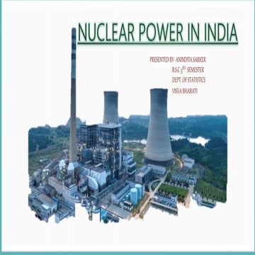 Power point presentation on Nuclear Power in India
