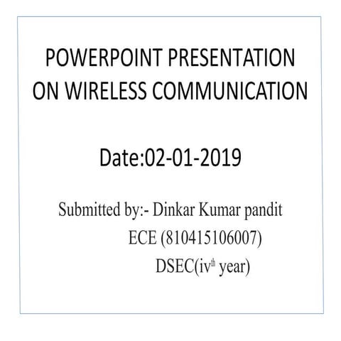 Powerpoint presentation on wireless communication