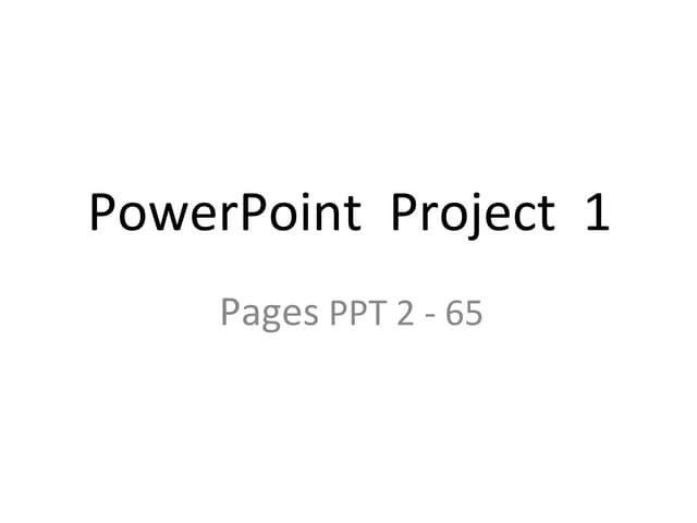Power point project 1 notes new