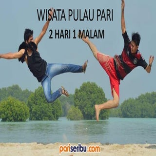 Paket Wisata Pulau Pari 2H1M