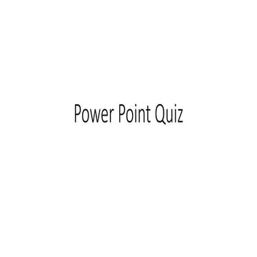 Power Point Quiz 2 - Gtade 7.pptxqwqwqwq