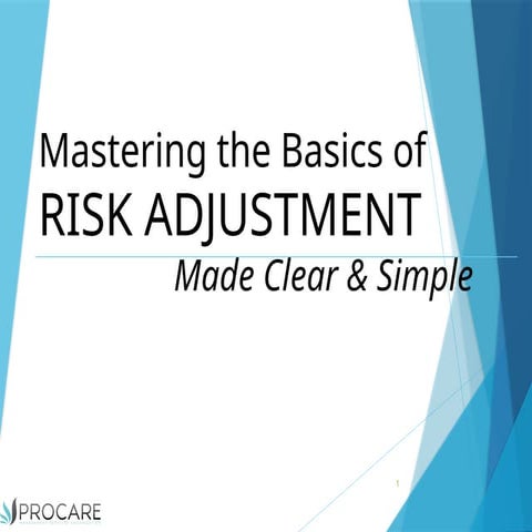 Mastering Risk Adjustment: A Clear Guide to Value-Based Healthcare ...