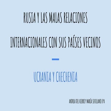 Rusia y las malas relaciones internacionales con sus países vecinos