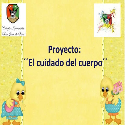 El Cuidado de Nuestro Cuerpo