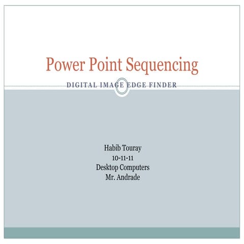 Power Point Sequence | PPT