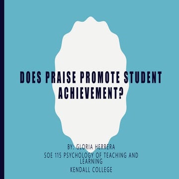 Does praise promote student achievement?