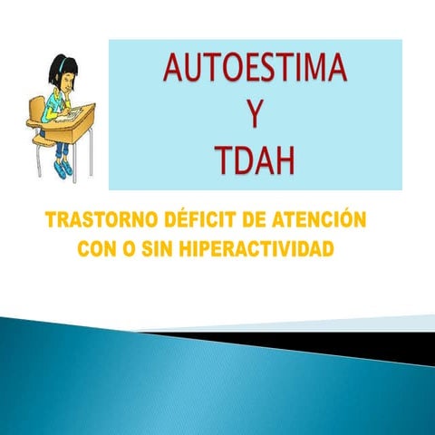 Hiperactividad y autoestima