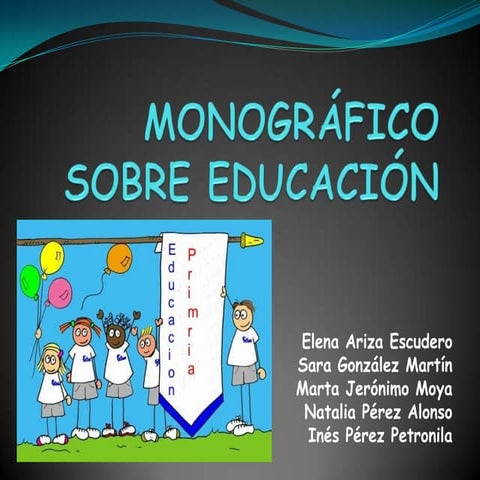 Monográfico sobre educación (power point)