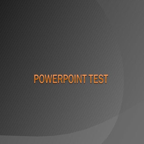 Power Point Test | PPT