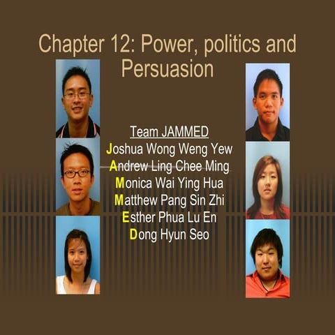 Power, politics and persuasion