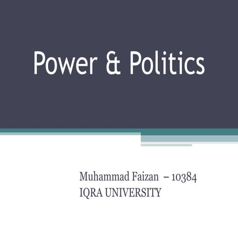Power & politics in organizations