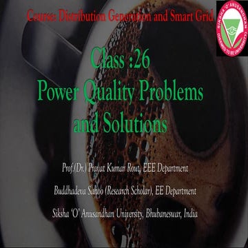 Power Quality Problems and Solutions 