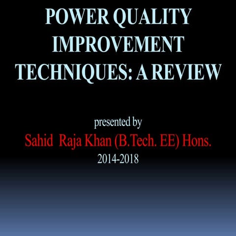 Power quality improvement techniques | PPT