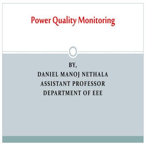 Power quality monitoring (PQM)