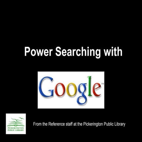 Power Searching With Google