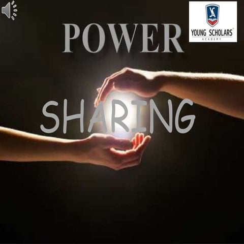 Power sharing class 10 | PPTX
