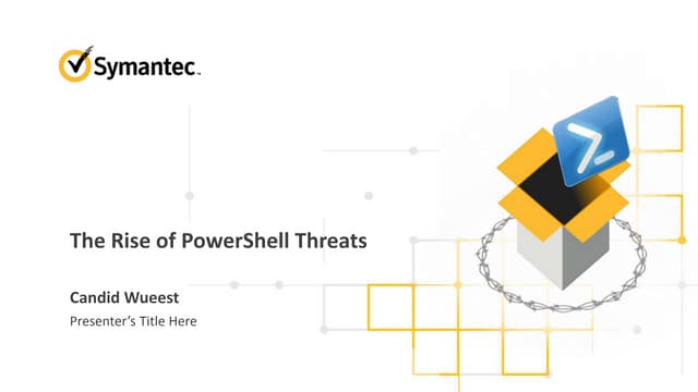 PowerShell: The increased use of PowerShell in cyber attacks