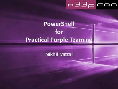 PowerShell for Practical Purple Teaming