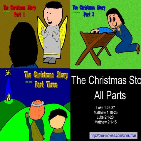 The Christmas Story - All Parts (DLM Movies)