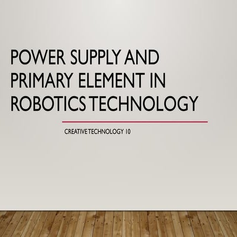 Comprehensive Overview of Power Supply and Primary Elements in Robotics ...