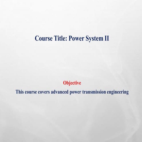 Power system 2(High Voltage DC,Cables and Different types cable,Transmission)