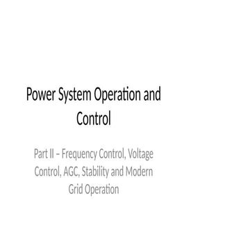 Fundamentals of Power System Operation, Control, and Economic Dispatch ...