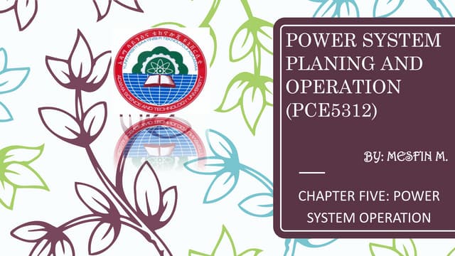 Power system planing and operation (pce5312) chapter five