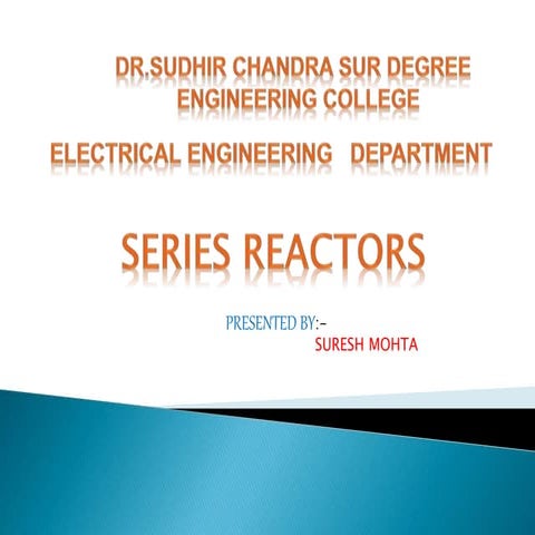 Powerpoint Presentation on Series Reactors