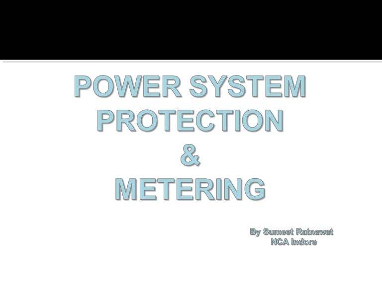 Power System Protection