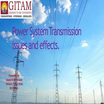 Power system transmission issues and effects