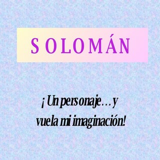 Solomán, un héroe muy especial