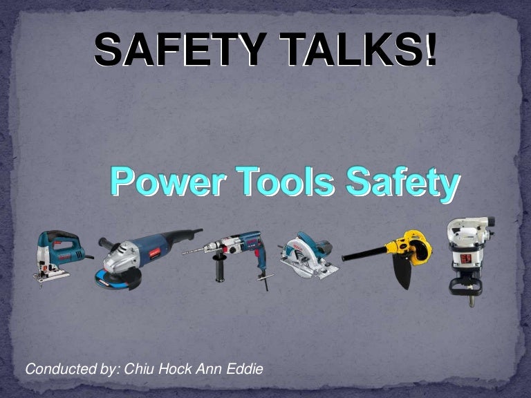 Power tools safety