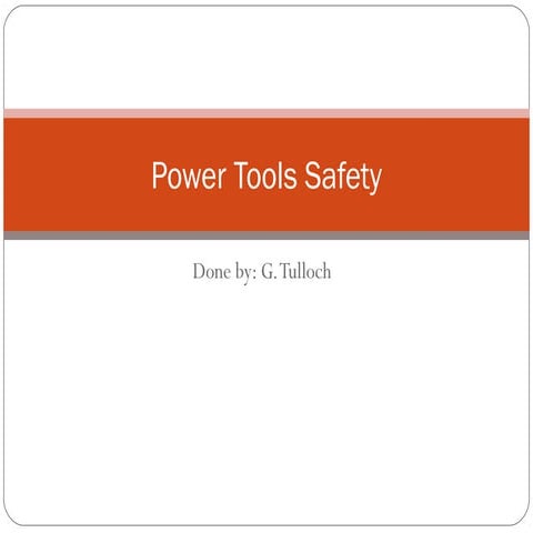 Power tools safety