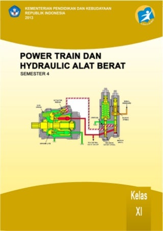 Power Train dan Hydraulic Alat Berat