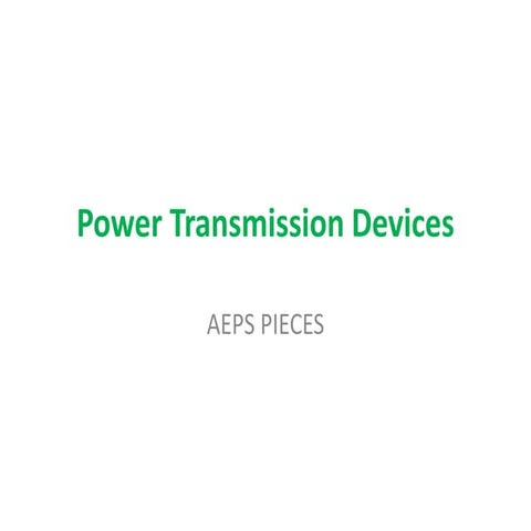 Aeps Pieces | Power transmission devices