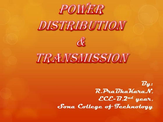 Electricity transmission, generation and distribution | PPTX
