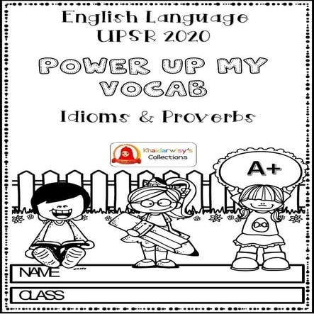 Power Up Your Idiom & Proverb - pupil's copy (1).pdf
