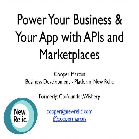Power Your Business & Your App with APIs and Marketplaces