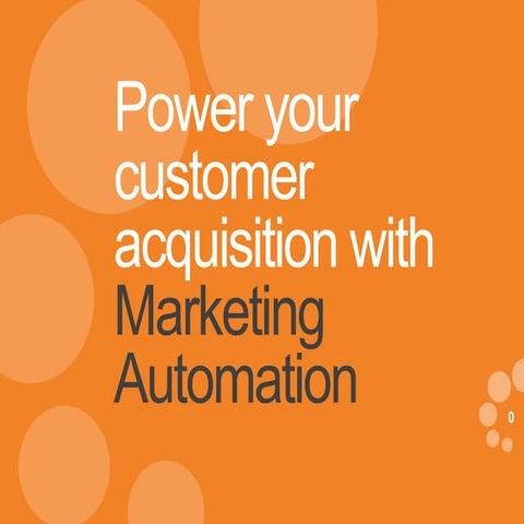 Power your customer acquisition with marketing automation today