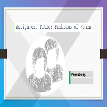 PPT - Problems of Women in India 2018