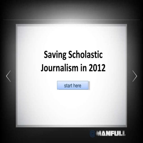 Saving Scholastic Journalism in 2012: A blueprint to move online